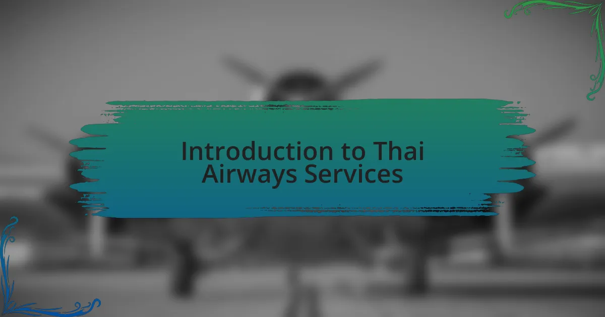 Introduction to Thai Airways Services