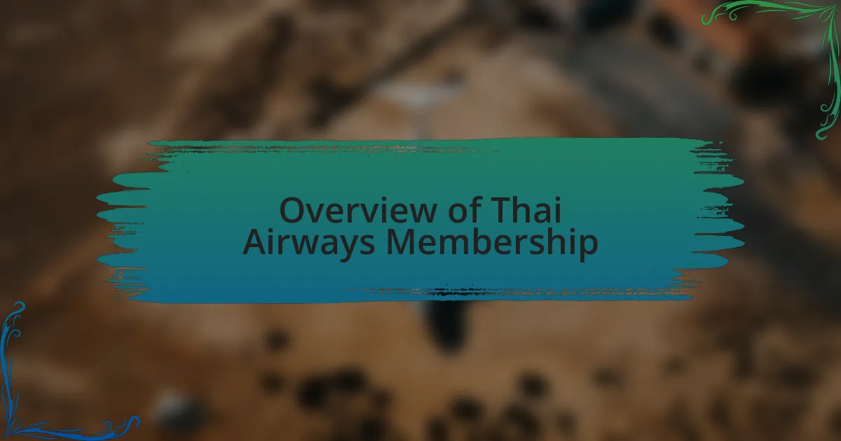 Overview of Thai Airways Membership
